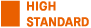 HIGH STANDARD